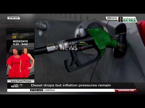 June Fuel Prices | Diesel drops, inflation pressures remain
