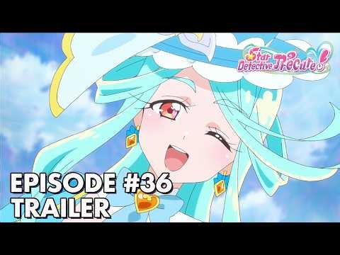 Star Detective Precure! | Episode 36 Trailer | The Gold Medal of Trials
