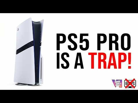 WATCH THIS VIDEO BEFORE BUYING PS5 PRO for GTA 6!