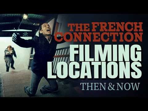 The French Connection (1971) Filming Locations | Then & Now