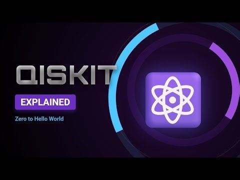 Qiskit Explained: Zero to Hello World in 10 Minutes | Quantum Computing
