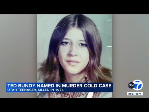 Serial killer Ted Bundy killed Utah teen in 1974, DNA testing confirms