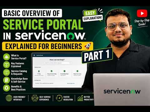 ServiceNow Service Portal Complete Overview for Beginners 🚀Part 1