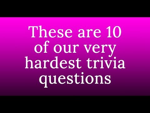 Super hard trivia quiz