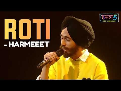 Roti | Harmeeet | Hustle 5 Apna Homeground