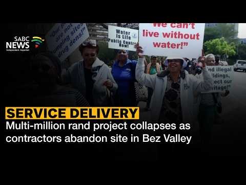Service Delivery | Multi-million rand project collapses as contractors abandon site in Bez Valley