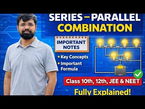 Series vs Parallel Connection Explained | Class 10, 12, NEET & JEE Physics #class10th #class12
