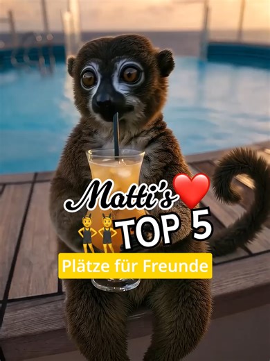 Maki Mattis Top 5 Spots für Freunde