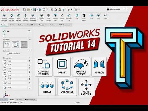 Convert Entities, Offset, Surface offset, Mirror Linear Circular Move Entities in Solidworks # SW 14