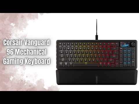 Corsair Vanguard 96 Mechanical Gaming Keyboard Review | 8000Hz Gaming Keyboard Beast!