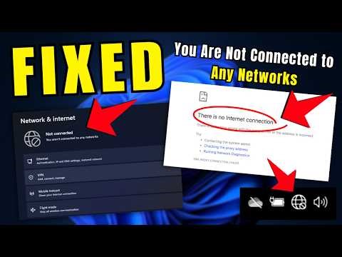 FIXED 'You Are Not Connected to Any Networks' in Windows 11/10