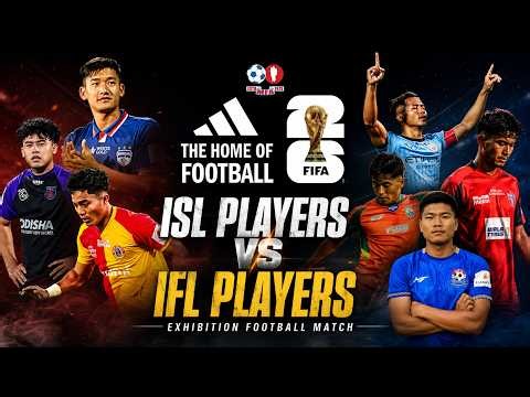 ADIDAS THE HOME OF FOOTBALL || WORLD CUP FESTIVAL || TEAM ISL vs TEAM IFL