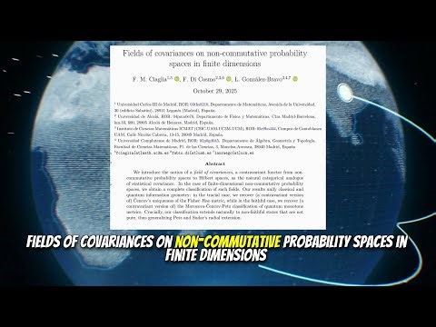Fields of covariances on non-commutative probability spaces in finite dimensions (Oct 2025)