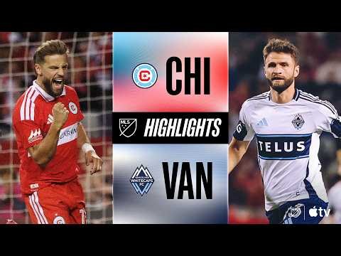 Chicago Fire FC vs. Vancouver  | Full Match Highlights | Lewandowski vs. Müller!