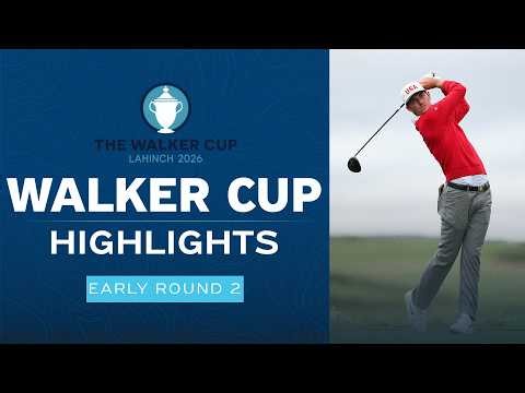Walker Cup 2026 Highlights: Early Round 2 at Lahinch | Golf Channel