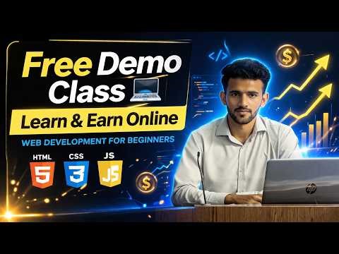 Free Demo Class | Web Development for Beginners | Learn & Earn Online