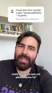 O que quer dizer quando o gato "amassa pãozinho" na gente?