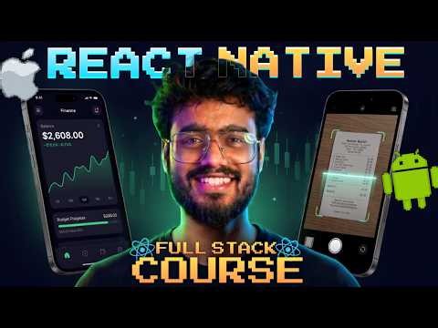 React Native Full Stack Course (2026) | Build a Full Stack Mobile App and Publish to App Store 🔥