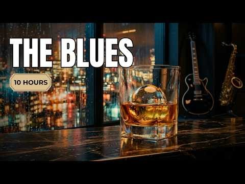 When the Night Gets Quiet… The Blues Remain 10 Hours Slow Blues