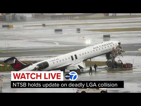 LIVE | LaGuardia Airport deadly collision: NTSB holds update on investigation