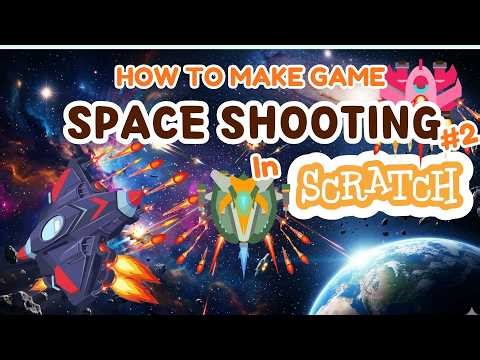 I Make another Space Shooting Game in Scratch – Easy Tutorial