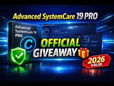 Advanced SystemCare 19 PRO Lincense Key | 2026 | OFFICIAL GIVEAWAY