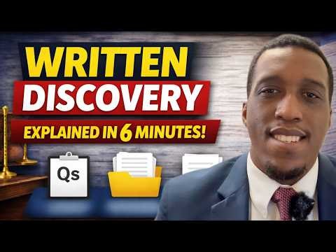 Lawyer Explains Written Discovery In Under Six Minutes