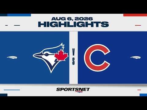 MLB Highlights | Blue Jays vs. Cubs - Aug 6, 2026