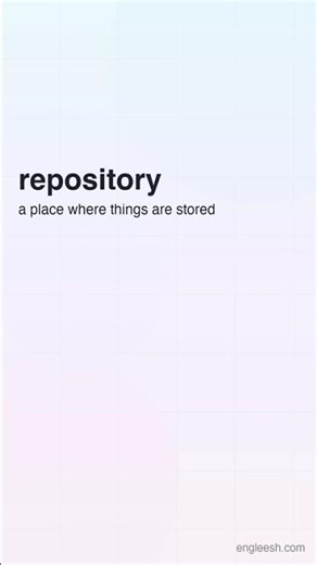 What Does 'Repository' Mean? | English Vocabulary