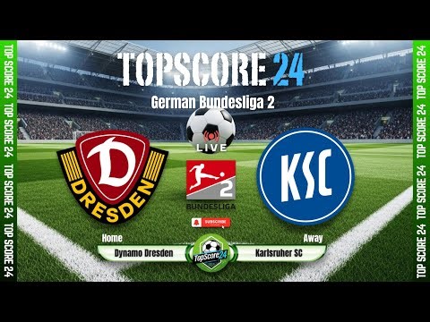 Dynamo Dresden vs Karlsruher SC |🔴Live | TOP SCORE 24⚽