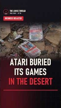 The Day Atari Buried Its Games in the Desert