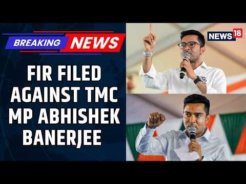 TMC MP Abhishek Banerjee In Trouble, F.I.R Filed Over Threatening Home Minister Amit Shah | News18