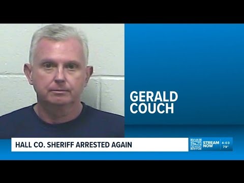 Hall County Sheriff Gerald Couch arrested again