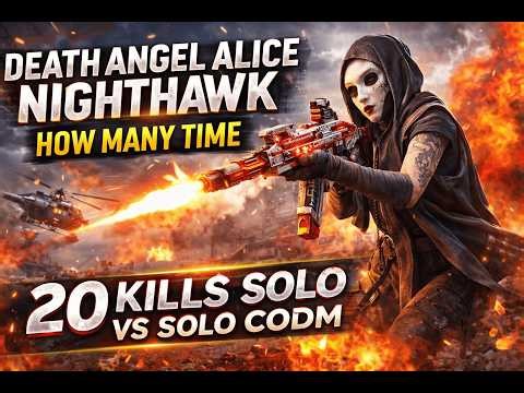 Death Angle Alice Night Awk How Many Time Song Codm Kills 20 Solo vs Solo Call of Duty Mobile