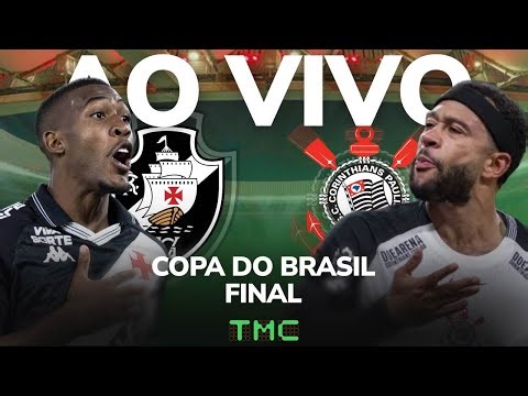 Vasco x Corinthians - AO VIVO - Copa do Brasil - Final