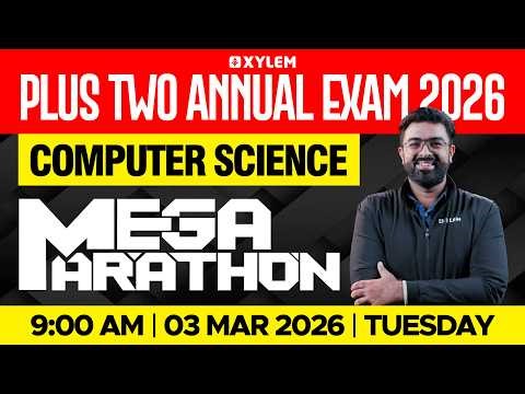 Plus Two Computer Science - Mega Marathon | Xylem Plus Two