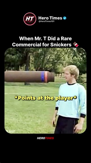 That Time When Mr. T Did a Super Rare Commercial For Snickers 🍫⚽