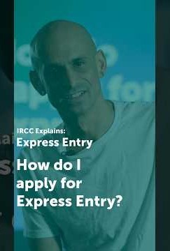 IRCC Explains How do I apply for Express Entry