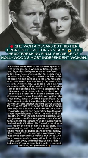 🔴 She loved him in secret for 27 years... 😭 The heartbreaking final sacrifice of Katharine Hepburn.