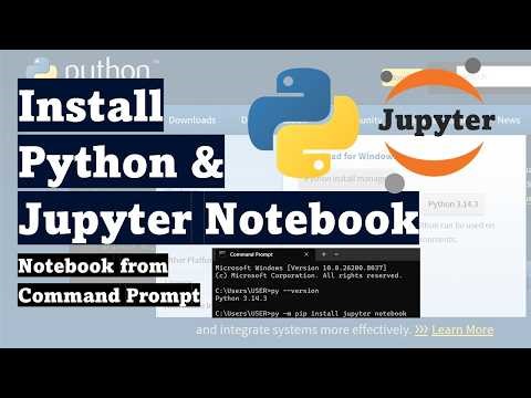 Install Python and Jupyter Notebook in Windows & Mac 2026 | Command Prompt Setup
