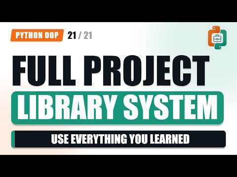 Build a Library System in Python: Full OOP Project | OOP #21