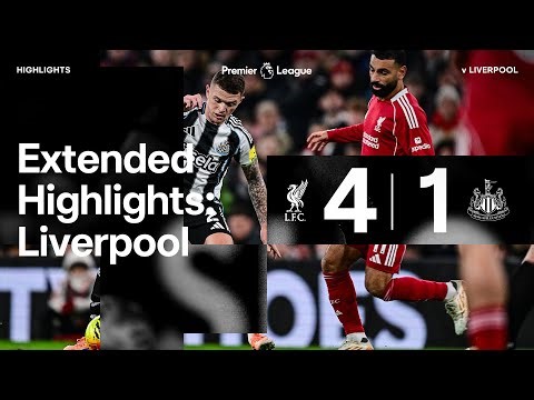 Liverpool 4 Newcastle United 1 | EXTENDED Premier League Highlights