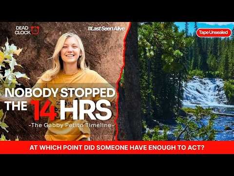 14 Hours That Nobody Stopped | The Gabby Petito Timeline