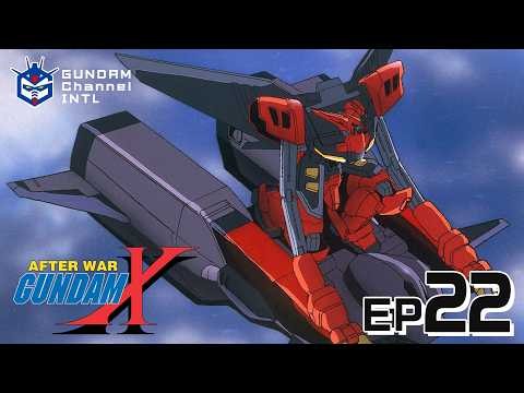 After War Gundam X -Episode22(w/subtitles)