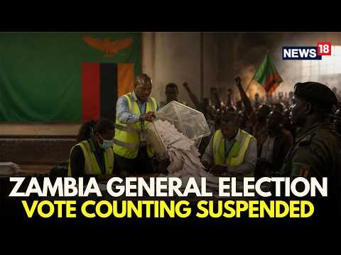 Zambia Election LIVE | Zambia Suspends Vote Count Due To Violence After Presidential Poll | N18G