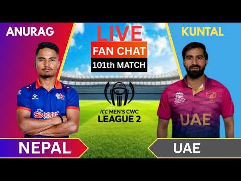 Nepal VS UAE CWC League 2 Match LIve Score & Commentary | Men's CWC League 2 | Anurag Kuntal