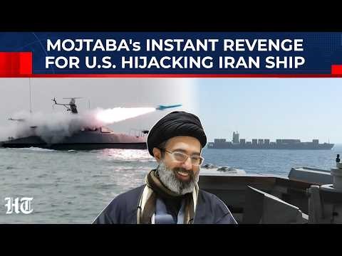 Mojtaba's Instant Revenge As US Hijacks Iran Ship: Trump's Warships Come Under Sudden Drone Attack