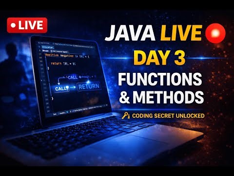JAVA LIVE 🔴 Day 3 | Functions & Methods (Start Writing Real Code!)