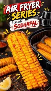 Crispy Corn Ribs in Air Fryer 🌽🔥 | Cooking Gone Wrong 😂 | Sodhappal Ep