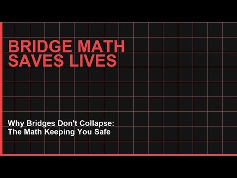 Why Bridges Don't Collapse: The Math Keeping You Safe
